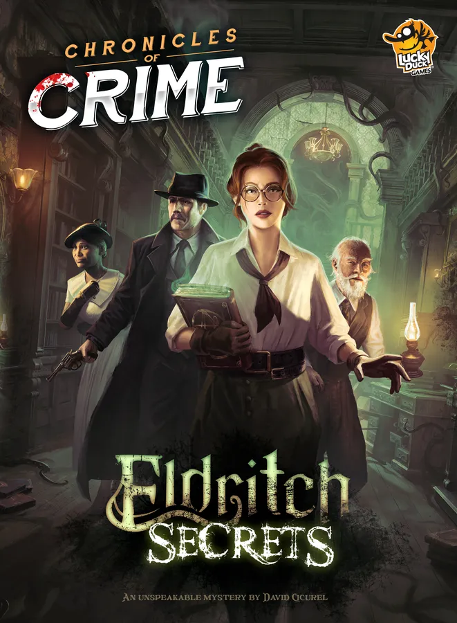 Chronicles of Crime - Beyond Doubt - Eldritch Secrets