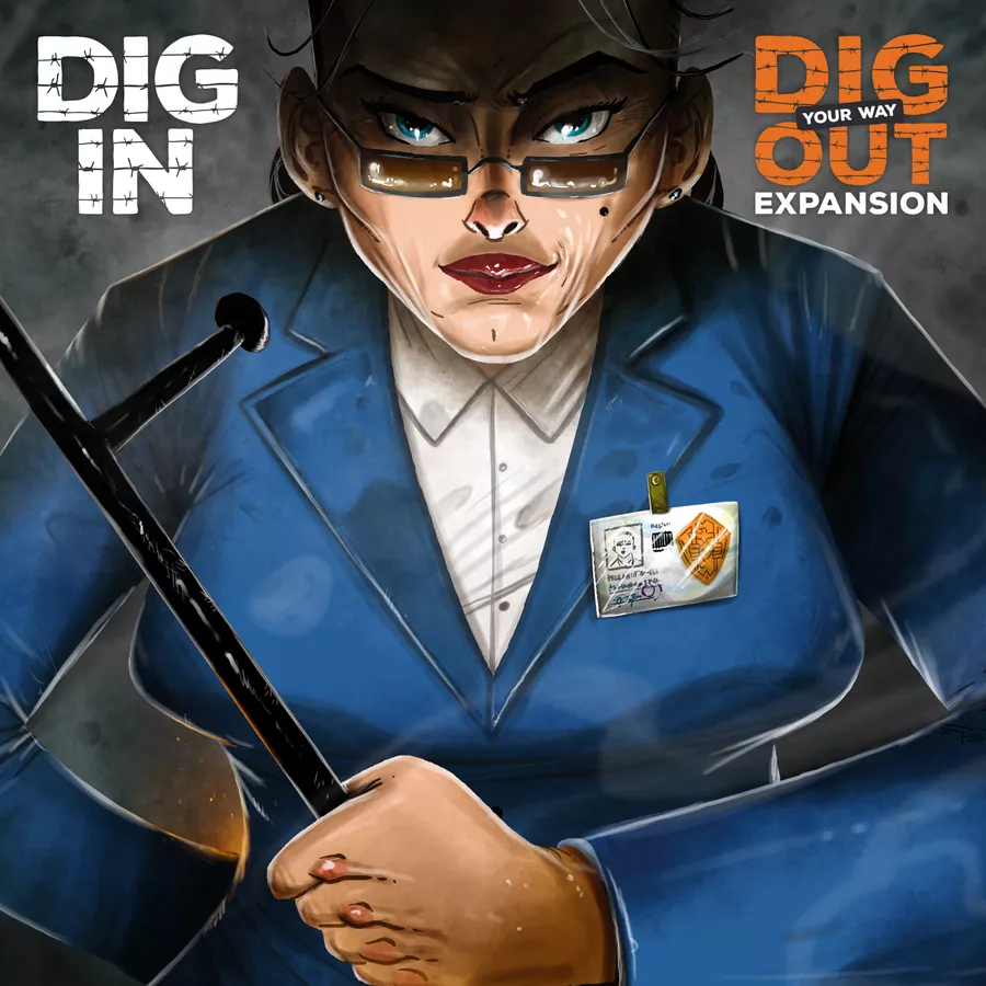 Dig your Way Out - Dig In