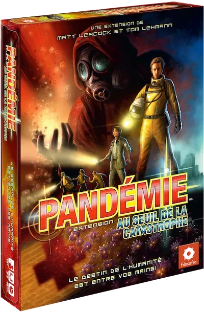 Pandémie - Au Seuil de la Catastrophe