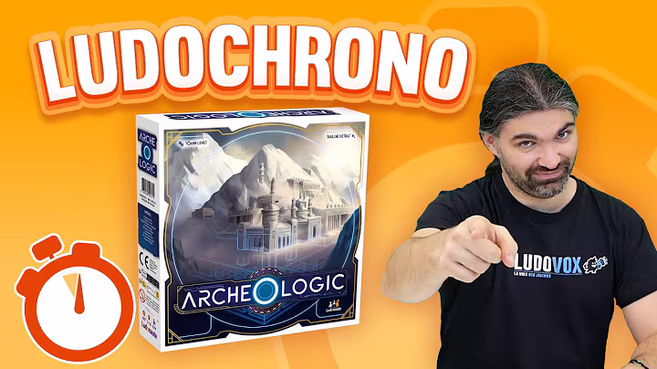  ArcheOlogic, de la vidéo en plus !