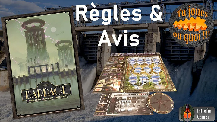  Barrage, de la vidéo en plus !