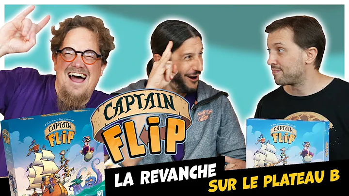  Captain Flip, de la vidéo en plus !