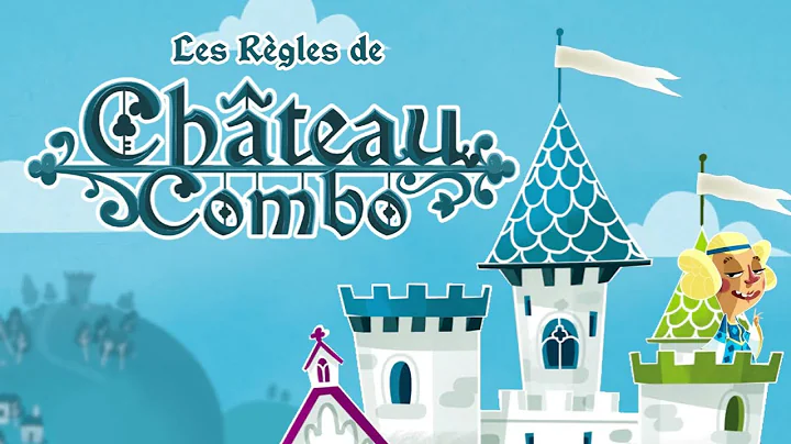  Château Combo, de la vidéo en plus !