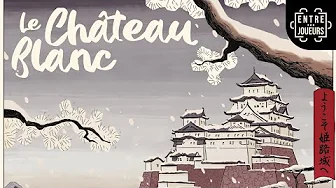  Le Château Blanc, de la vidéo en plus !