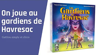  Les Gardiens de Havresac, de la vidéo en plus !