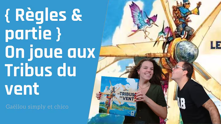  Les Tribus du Vent, de la vidéo en plus !