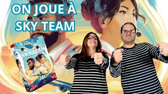  Sky Team, de la vidéo en plus !