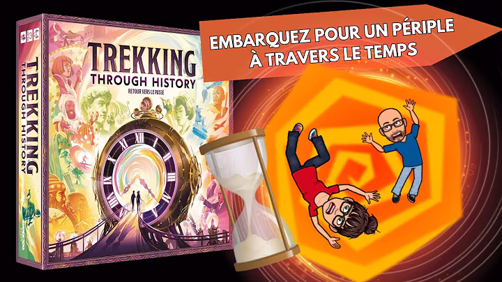  Trekking Through History, de la vidéo en plus !