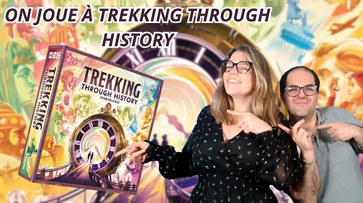  Trekking Through History, de la vidéo en plus !